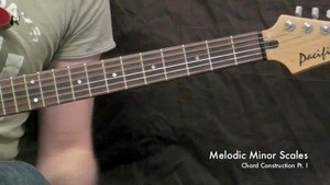 Online Guitar Lessons - Melodic Minor Scales - Chord Const...